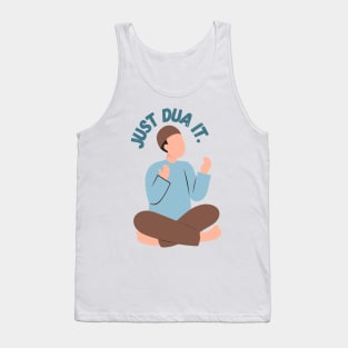 ISLAM JUST DUA IT Tank Top